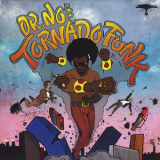 Oh No - Dr. No's Kali Tornado Funk '2012