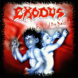 Exodus - Bonded By Baloff '2002