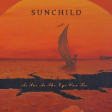 Sunchild - As Far As The Eye Can See '2011