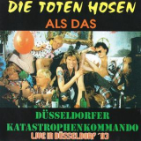 Toten Hosen, Die - Live In Dusseldorf 1993 '1993