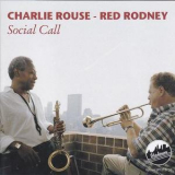 Charlie Rouse & Red Rodney - Social Call '1984
