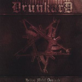 Drunkard - Hellish Metal Dominate '2004