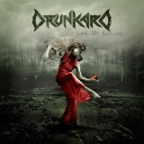 Drunkard - Like Sin Explode '2009