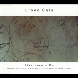 Lloyd Cole - Like Lovers Do '1995
