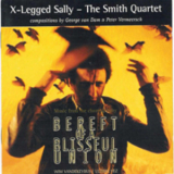 The X-legged Sally - Bereft Of A Blissful Union '1997