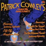 Patrick Cowley - Greatest Hits Dance Party '2005