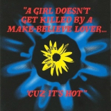 My Life With The Thrill Kill Kult - A Girl Doesn't Get Killed By A Make-belive Lover... 'cuz It's Hot '1990