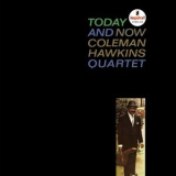 Coleman Hawkins Quartet - Today And Now '1976