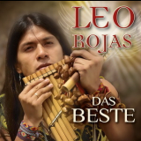 Leo Rojas - Das Beste - My Serenade to Mother Earth '2015