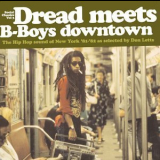 Don Letts - Dread Meets B-boys Downtown '2004