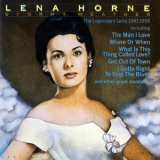 Horne Lena - Stormy Weather, The Legendary Lena 1941-1958 '1990