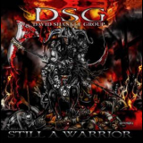 Dsg - Still A Warrior '2015