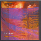 Ayman - Midnight Storyteller '2006