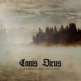 Canis Dirus - A Somber Wind From A Distant Shore '2009