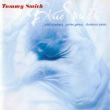 Tommy Smith - Blue Smith '1999