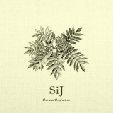 Sij - The Earth Shrine '2015