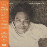 James Mason - Recollection Echo '2015