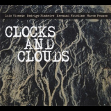 Clocks & Clouds - Clocks And Clouds '2014