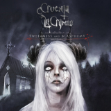 Cruenta Lacrymis - Sweetness And Blasphemy '2015