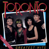 Toronto - Greatest Hits '1984