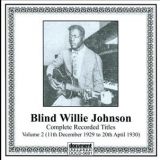 Blind Willie Johnson - Complete Recorded Works Vol. 1 '2011