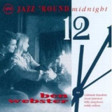 Ben Webster - Jazz 'round Midnight '1993