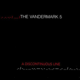 The Vandermark 5 - A Discontinuous Line '2006