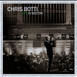 Chris Botti - In Boston '2009