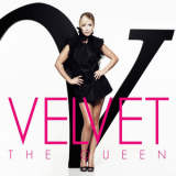 Velvet - The Queen '2009