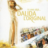 Dalida - L'original 15 Ans Déjà... '2002
