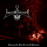 Imperium Infernalis - Choking On The Stench Of Mankind '2012