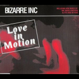 Bizarre Inc - Love In Motion '1993