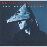 Arthur Russell - Another Thought '1994