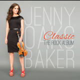 Jenny Oaks Baker - Classic- The Rock Album '2014