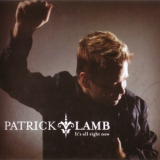 Patrick Lamb - It's All Right '2011