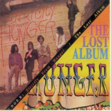 Hunger - Strictly From Hunger : The Lost Album '1968