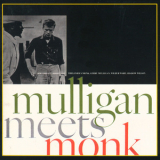 Monk & Mulligan - Mulligan Meets Monk '1957