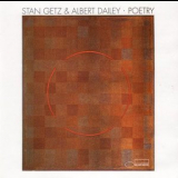 Stan Getz & Albert Dailey - Poetry '1983