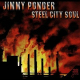 Jimmy Ponder - Steel City Soul '1998