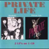 Private Life - Shadows-private Life '2005