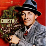 Bing Crosby - Christmas With Bing Crosby '2002