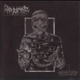 Parricide - Sometimes It's Better To Be Blind And Deaf '2015
