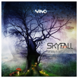 Skyfall - Fantasy Is Part Of Reality '2015