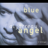 Al Jarreau - Blue Angel [CDS] '1992