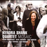 Kendra Shank Quartet - Mosaic '2009