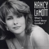 Nancy Lamott - What's Good About Goodbye? '1996