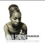 Nina Simone - Fine And Mellow '2004