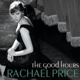 Rachael Price - The Good Hours '2008