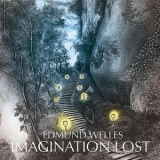 Edmund Welles - Imagination Lost '2011