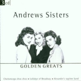 The Andrews Sisters - Golden Greats (3CD) '2001